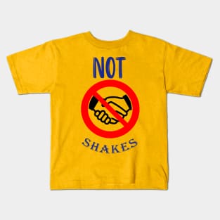 not shakes Kids T-Shirt